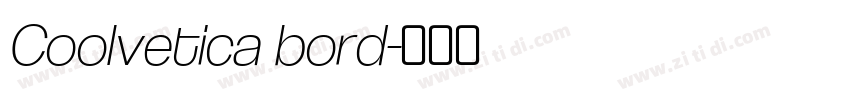 Coolvetica bord字体转换